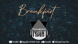 Breakfast (ToneRx Remix) - DH, GDucky, Minh (UMIE Rap Cover)