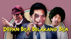 18. [FILMJADUL-HD] Warkop DKI - Depan Bisa Belakang Bisa [1987] 1080p