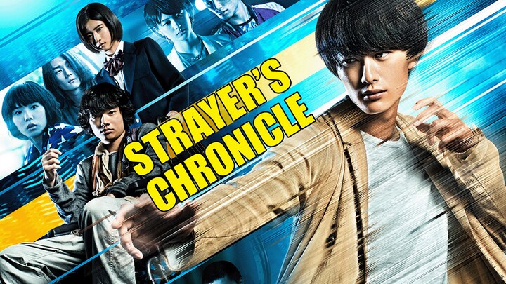 Strayer’s Chronicle (2015) - SUB INDO