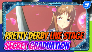 The Character Song of Miss Grass Wonder: Secret Graduation Live Stage Old / Pretty Derby_3
