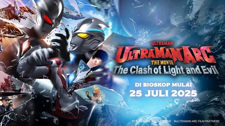 Ultraman Arc The Movie: The Clash of Light and Evil (2025)