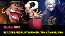 [REVIEW OP 1063] Gila 😱 Law VS Blackbeard Memperebutkan Poneglyph Terakhir‼️