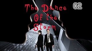 ENG SUB [THE DANCE OF THE STORM]- ep02