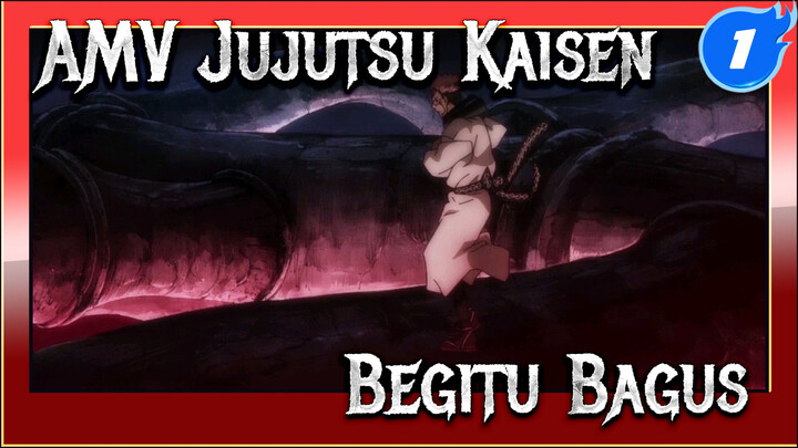 Jujutsu Kaisen | Begitu Bagus!_1