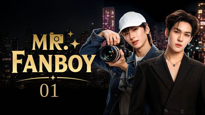 Mr. Fanboy Episode 1