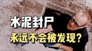 "Mythbusters": Jika Anda menyembunyikan mayat dalam semen, tidak akan pernah ditemukan?