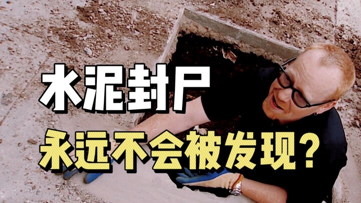 "Mythbusters": Jika Anda menyembunyikan mayat dalam semen, tidak akan pernah ditemukan?