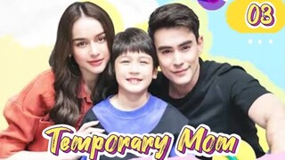 🇹🇭 Temporary Mom - Episode 3 [Eng Sub]