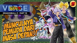 CERITA DRAGONBALL Z - DRAGONBALL Z PART 10 - MUNCULNYA PEMUDA DARI MASA DEPAN!!