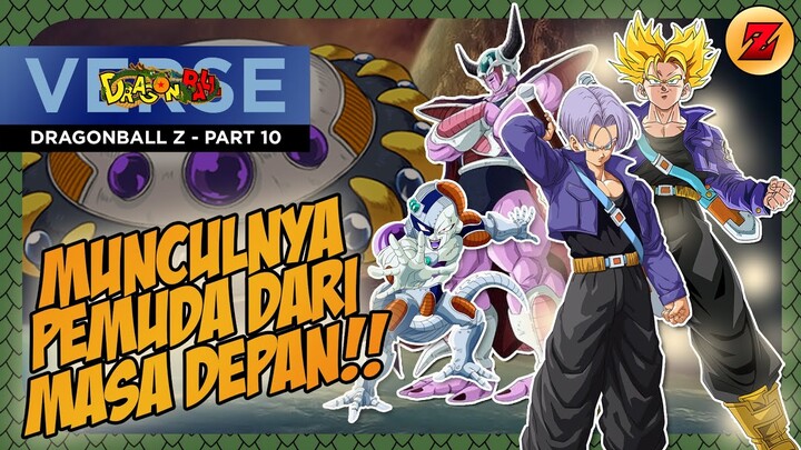 CERITA DRAGONBALL Z - DRAGONBALL Z PART 10 - MUNCULNYA PEMUDA DARI MASA DEPAN!!