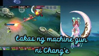 MLBB / Lakas ng machine gun ni Chang'e 😯