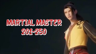 MARTIAL MASTER EPISODE 201-250