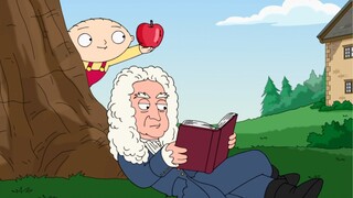 【Family Guy】What would happen if you stole Newton's apple?