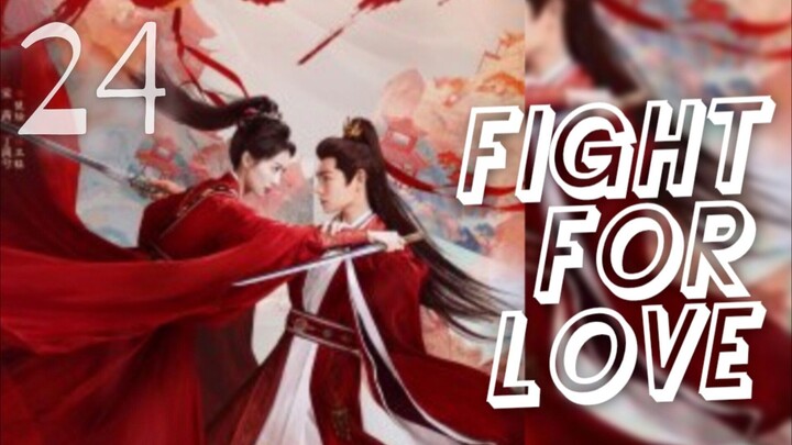 𝐅𝐈𝐆𝐇𝐓 𝓯𝓸𝓻 𝐋𝐎𝐕𝐄 2025 [𝐞𝐧𝐠 𝐬𝐮𝐛] 𝐞𝐩24