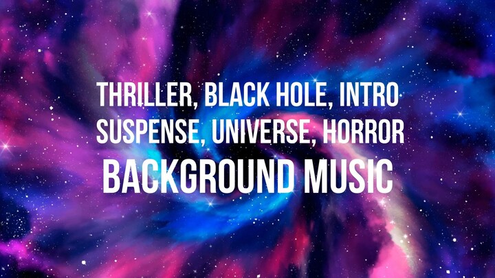 Intense l Horror l Trailer l Suspense l Universe Background Music