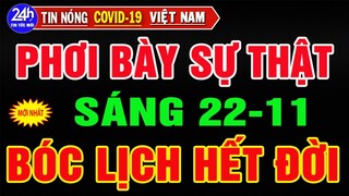 🔥Tin Nóng Thời Sự Mới Nhất Ngày 22/11/2021/Tin Nóng Trị Việt Nam và Thế Giới