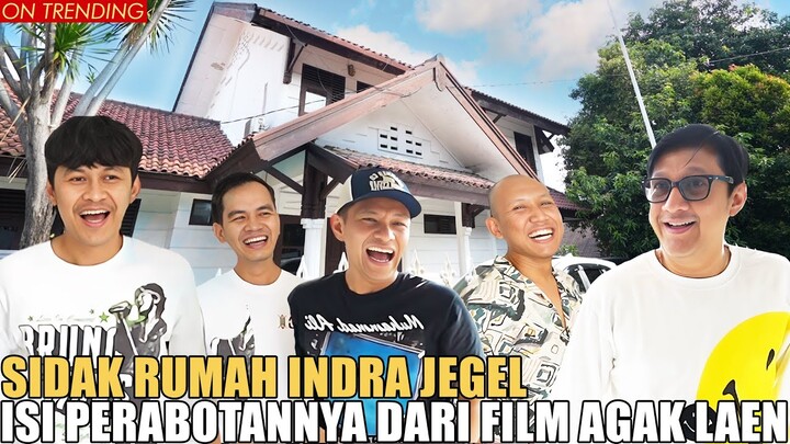 SIDAK RUMAH INDRA JEGEL.. BORIS BENE OKI IKUT TINGGAL BARENG.. AGAK LAEN EMANG