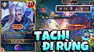 Tachi Đi Rừng Mùa 25