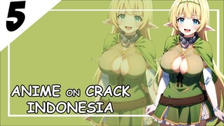 Peluk Terussss [ Anime On Crack Indonesia ] 5