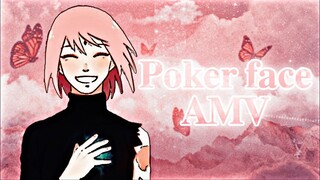 Sakura Haruno - AMV / Poker face - Lady Gaga.