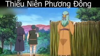 Tóm tắt Anime_ _Thiếu Niên Phương Đông 2 p9 Review Anime hay