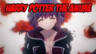 Demented Harry Potter The Anime Where Students Are in Danger - Reign of the Seven Spellblades