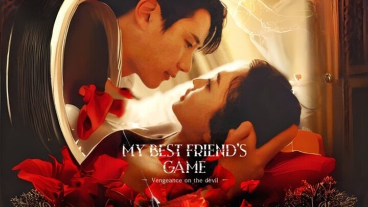 My Best Friend's Game- Vengeance On The Devil (Korean Short Drama)
