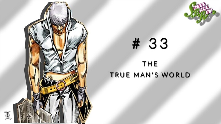 Jojo's Bizarre Adventure | Steel Ball Run - Chapter 33 ( Spoiler )
