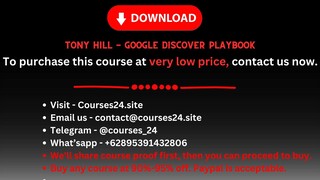 Tony Hill - Google Discover Playbook