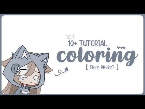 || 10+ tutorial coloring aesthetic || free preset || gacha rezeki || 🇺🇸 | 🇮🇩 ||