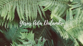 Yesus Ada Dalamku ( Camping Rohani 2019 Theme Song ) - cover by JenniferOdelia