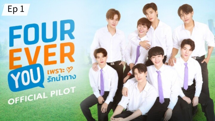 FourEver You episode 01 (sub indo)