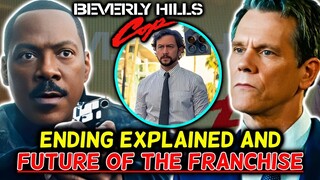 Beverley Hill Cop 4 Axel Foley Ending Explained - Where Does The Franchise Go From Here? & More