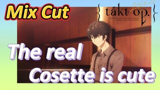 [Takt Op. Destiny]  Mix cut | The real Cosette is cute