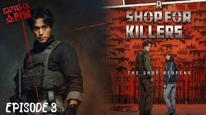 A SHOP FOR KILLERS S2 EPISODE 3 PREV