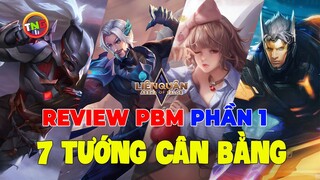 Liên Quân 7 Tướng Cân Bằng Phiên Bản Cúp Vinh Quang Review Phần 1 Flo, Nak, Slimz, Hayate TNG