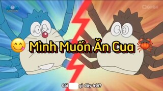 😋 Mình Muốn Ăn Cua 🦀😙#doraemon #doisonganime