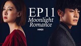 Moonlight Romance [Chinese Drama] in Urdu Hindi Dubbed EP11