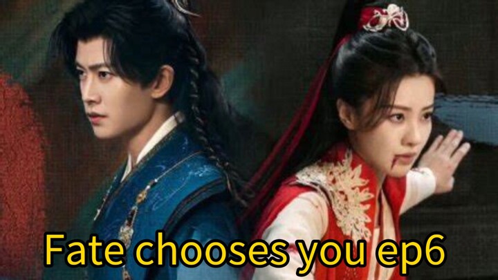 Fate chooses you 2026 ep6 engsub