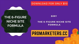 Siry – The 6-Figure Niche Site Formula
