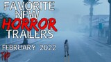 Favorite New Horror Trailers | February 2022 | Horror Movies Coming Soon