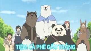 [Trailer] Tiệm Cà Phê Gấu Trắng