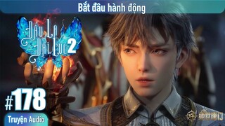 Đấu La Đại Lục 2 tập 178 Truyện Audio Thuyết Minh, Tuyệt Thế Đường Môn 178 | DLDL 2 | Đảo Truyện