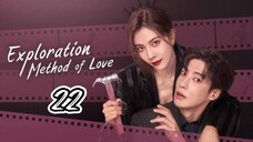 EXPLORATION METHOD OF LOVE | EP 22 ( end ) | TAGALOG DUB