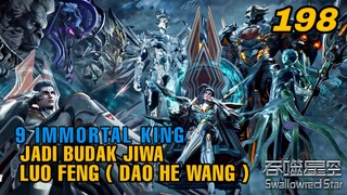BRUTAL!! Luo Feng B4nta1 40 Raja Abadi, dan Mendapatkan 9 King Immortal Budak Jiwa!!