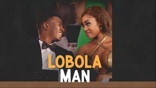 Lobola Man (2024)