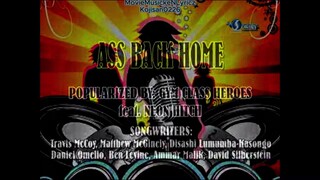 ASS BACK HOME