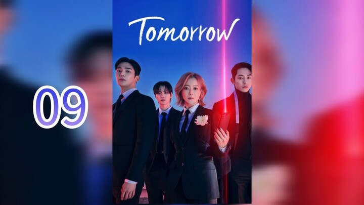 Tomorrow Episode 9 (English Sub.)