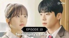 10| Serendipity's Embrace TAGALOG DUBBED