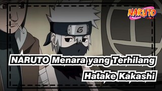 [NARUTO | The Movie | Hatake Kakashi] 07 - Menara yang Terhilang_B